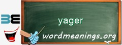 WordMeaning blackboard for yager